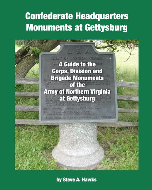 Confederate Headquarters Monuments at Gettysburg - Paperback by Books by splitShops