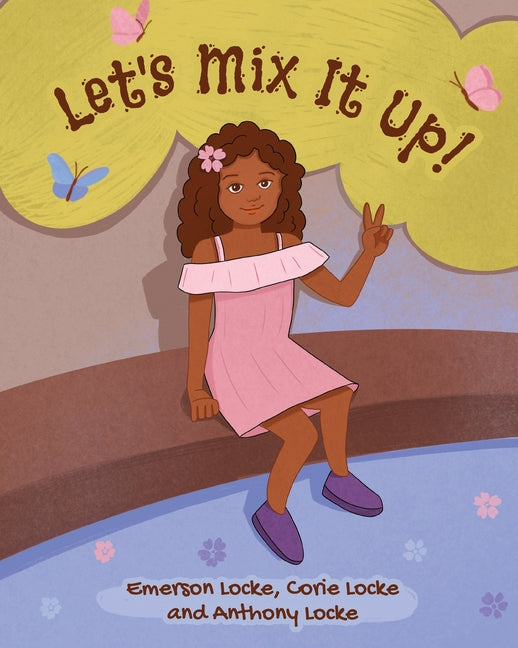 Let's Mix It Up! - Paperback by Books by splitShops