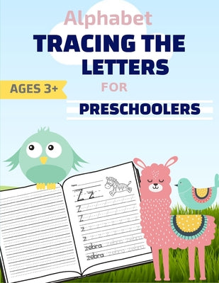 Alphabet: : Tracing The Letters: Tracing Book for Kids Ages 3-5, Tracing Practice Workbook - Paperback by Books by splitShops