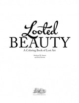 Looted Beauty by Schiffer Publishing