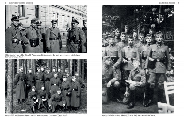 Black and Field Gray Uniforms of Himmler's SS: Allgemeine-SS  SS Verfügungstruppe SS Totenkopfverbände  Waffen SS, Vol. 1 by Schiffer Publishing