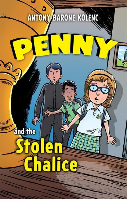 Penny and the Stolen Chalice - Paperback by Books by splitShops