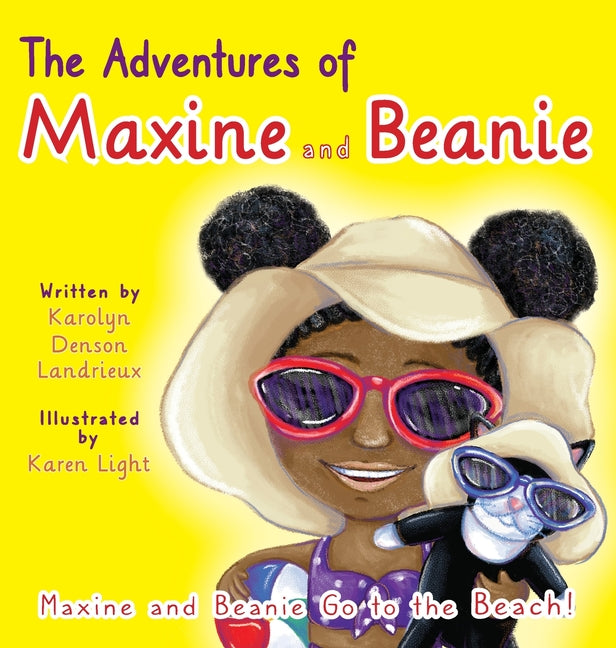 The Adventures of Maxine and Beanie Maxine and Beanie Go to the Beach - Hardcover by Books by splitShops