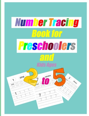 Number Tracing Book for Preschoolers and Kids Ages 2-5: Trace Numbers Practice Workbook for Pre K, Kindergarten and Kids Ages 2-5, Preschool Math Work - Paperback by Books by splitShops