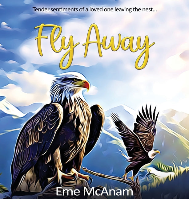 Fly Away - Hardcover by Books by splitShops