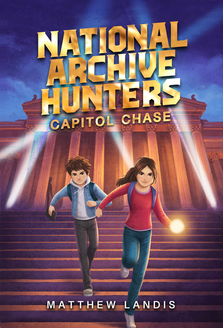 National Archive Hunters 1: Capitol Chase - Hardcover by Books by splitShops