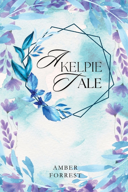 A Kelpies Tale - Paperback by Books by splitShops