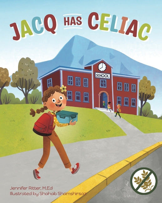 Jacq Has Celiac - Paperback by Books by splitShops