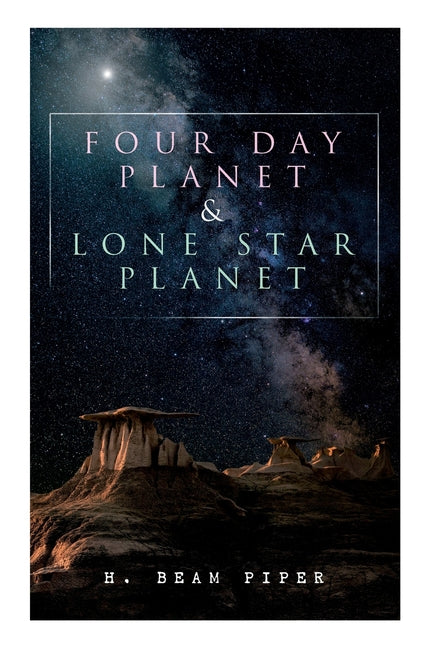 Four Day Planet & Lone Star Planet: Science Fiction Novels - Paperback by Books by splitShops