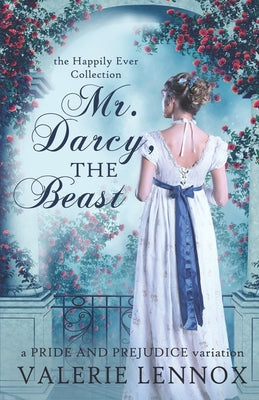 Mr. Darcy, the Beast: a Pride and Prejudice variation - Paperback by Books by splitShops