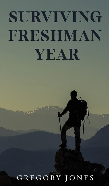 Surviving Freshman Year - Hardcover by Books by splitShops