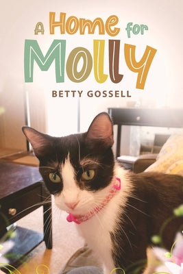 A Home For Molly - Paperback by Books by splitShops