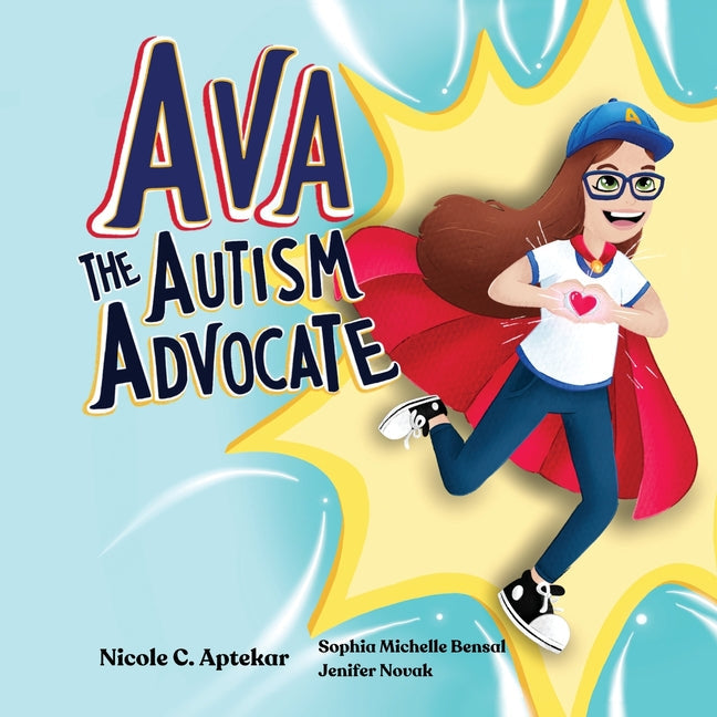 Ava the Autism Advocate - Paperback by Books by splitShops