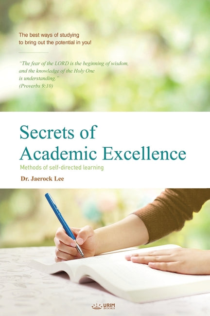 Secrets of Academic Excellence - Paperback by Books by splitShops