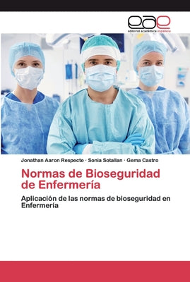 Normas de Bioseguridad de Enfermería - Paperback by Books by splitShops