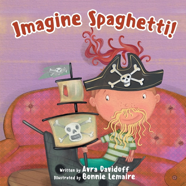 Imagine Spaghetti! - Paperback by Books by splitShops