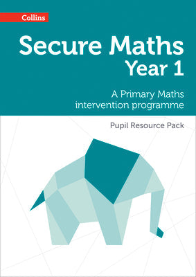 Secure Year 1 Maths Pupil Resource Pack: A Primary Maths intervention programme - Paperback by Books by splitShops