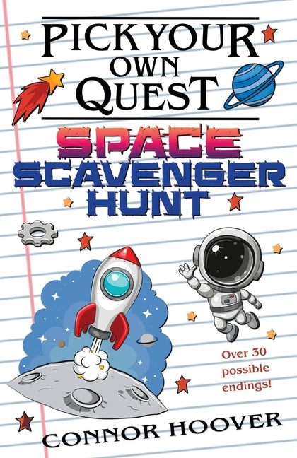 Pick Your Own Quest: Space Scavenger Hunt - Paperback by Books by splitShops