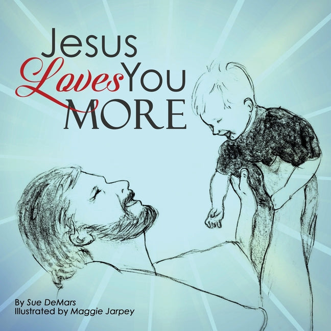 Jesus Loves You More - Paperback by Books by splitShops