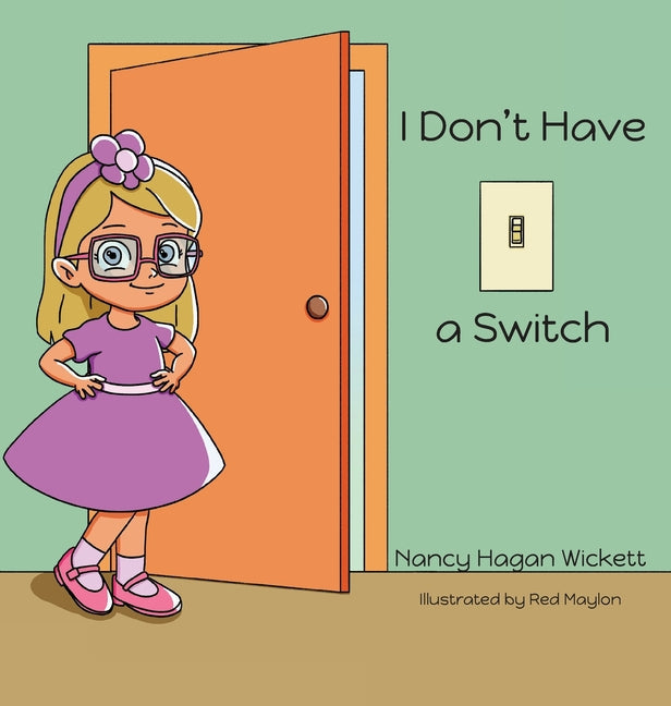 I Don´t Have a Switch - Hardcover by Books by splitShops