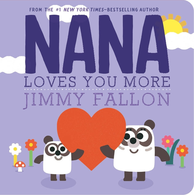 Nana Loves You More - Board Book by Books by splitShops