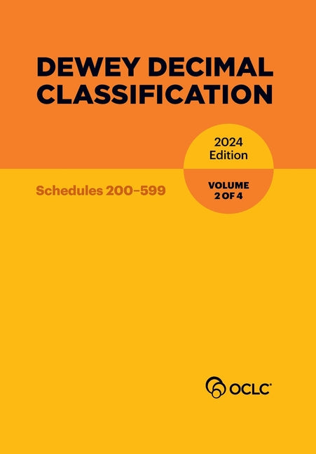 Dewey Decimal Classification, 2024 (Schedules 200-599) (Volume 2 of 4) - Paperback by Books by splitShops