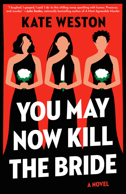 You May Now Kill the Bride - Paperback by Books by splitShops