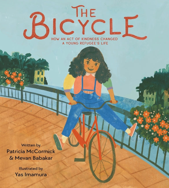 The Bicycle: How an Act of Kindness Changed a Young Refugee's Life - Hardcover by Books by splitShops