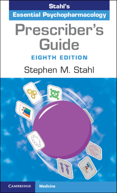 Prescriber's Guide: Stahl's Essential Psychopharmacology - Paperback by Books by splitShops