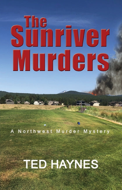 The Sunriver Murders: A Northwest Murder Mystery - Paperback by Books by splitShops