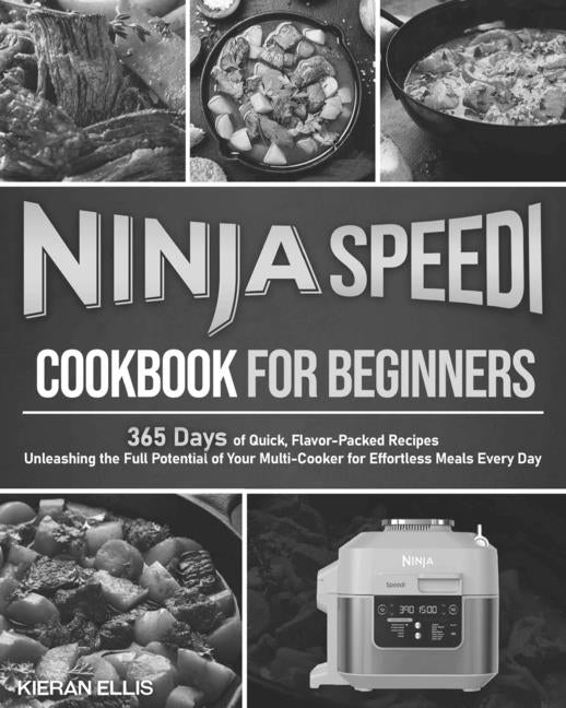 Ninja Speedi Cookbook for Beginners - Paperback by Books by splitShops