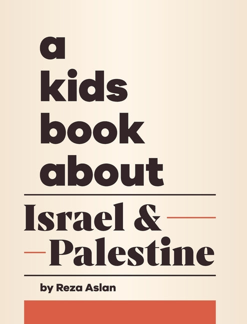 A Kids Book About Israel & Palestine - Hardcover by Books by splitShops