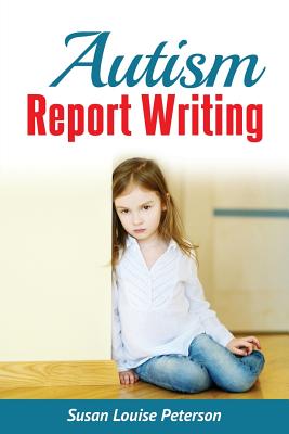 Autism Report Writing - Paperback by Books by splitShops