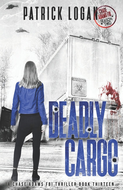 Deadly Cargo: Chase Adams Season Two - Paperback by Books by splitShops