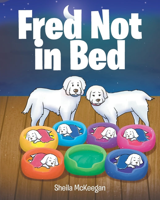 Fred Not in Bed - Paperback by Books by splitShops