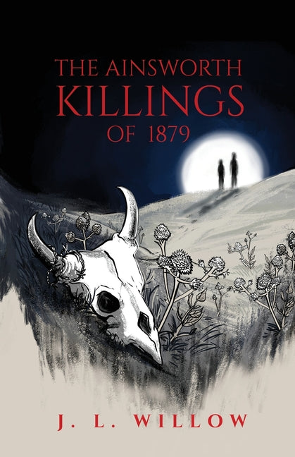 The Ainsworth Killings of 1879 - Paperback by Books by splitShops