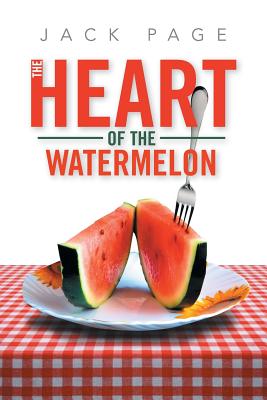 The Heart of the Watermelon - Paperback by Books by splitShops