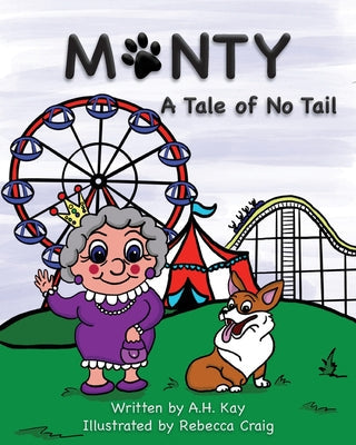 Monty, A Tale of No Tail - Paperback by Books by splitShops