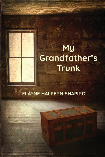 My Grandfather's Trunk - Paperback by Books by splitShops