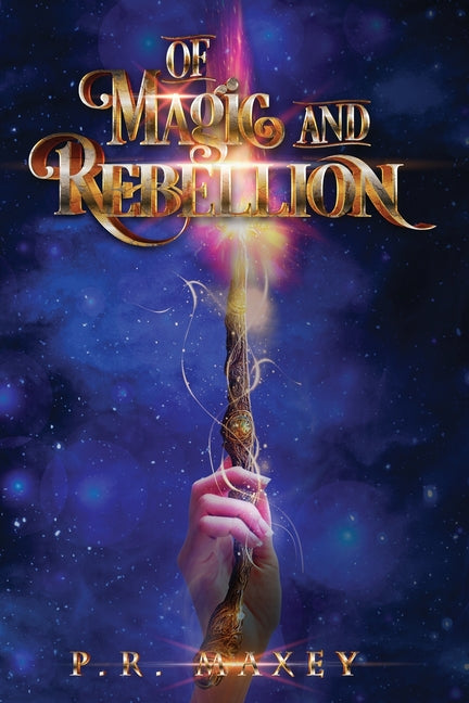 Of Magic and Rebellion: Book 1 - Paperback by Books by splitShops