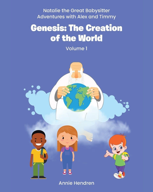 Genesis: The Creation of the World: Volume 1 - Paperback by Books by splitShops