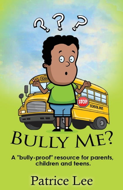 Bully Me? ...No More! ! ! - Paperback by Books by splitShops