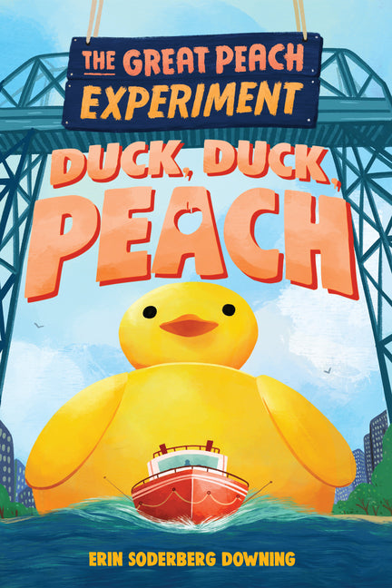 The Great Peach Experiment 4: Duck, Duck, Peach - Hardcover by Books by splitShops