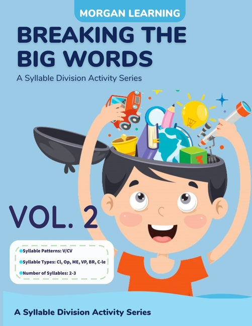 Breaking The Big Words VOLUME 2 (V/CV): A Syllable Division Activity Series - Paperback by Books by splitShops