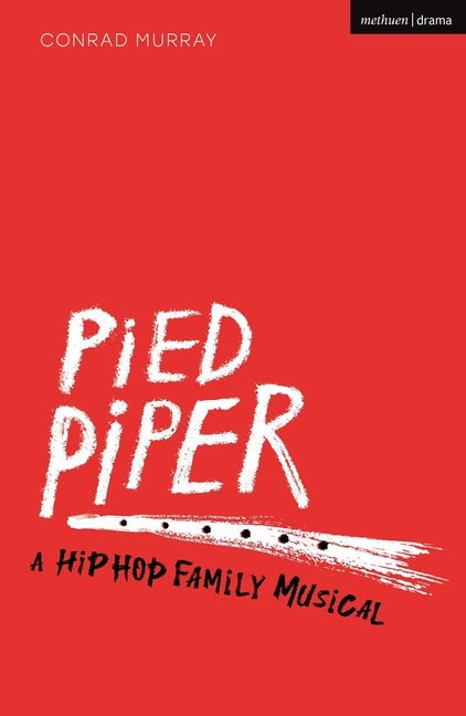 Pied Piper: A Hip Hop Family Musical - Paperback by Books by splitShops