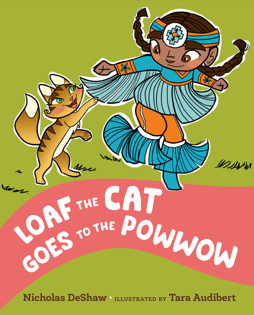 Loaf the Cat Goes to the Powwow - Hardcover by Books by splitShops