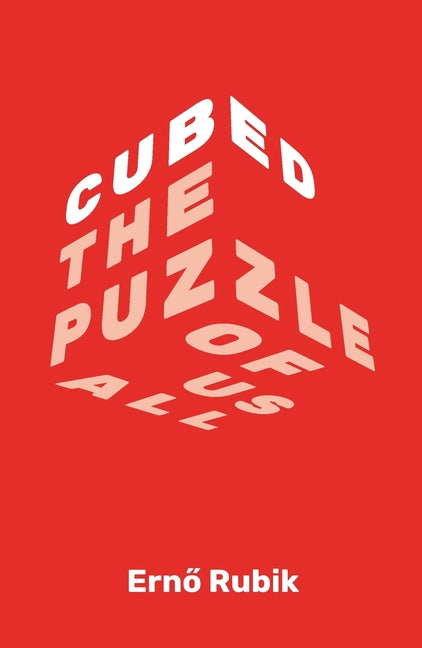 Cubed: The Puzzle of Us All - Paperback by Books by splitShops