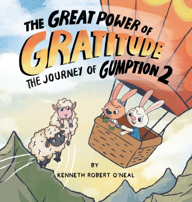 The Great Power of Gratitude: The Journey of Gumption 2 - Hardcover by Books by splitShops