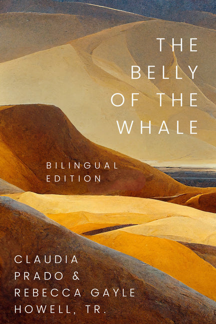 The Belly of the Whale: The Bilingual Edition - Hardcover by Books by splitShops