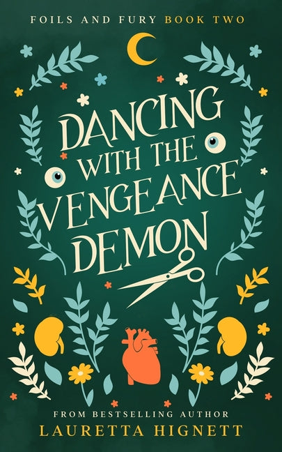 Dancing With The Vengeance Demon: A Fun Fast-Paced Urban Fantasy: Foils and Fury Book Two - Paperback by Books by splitShops